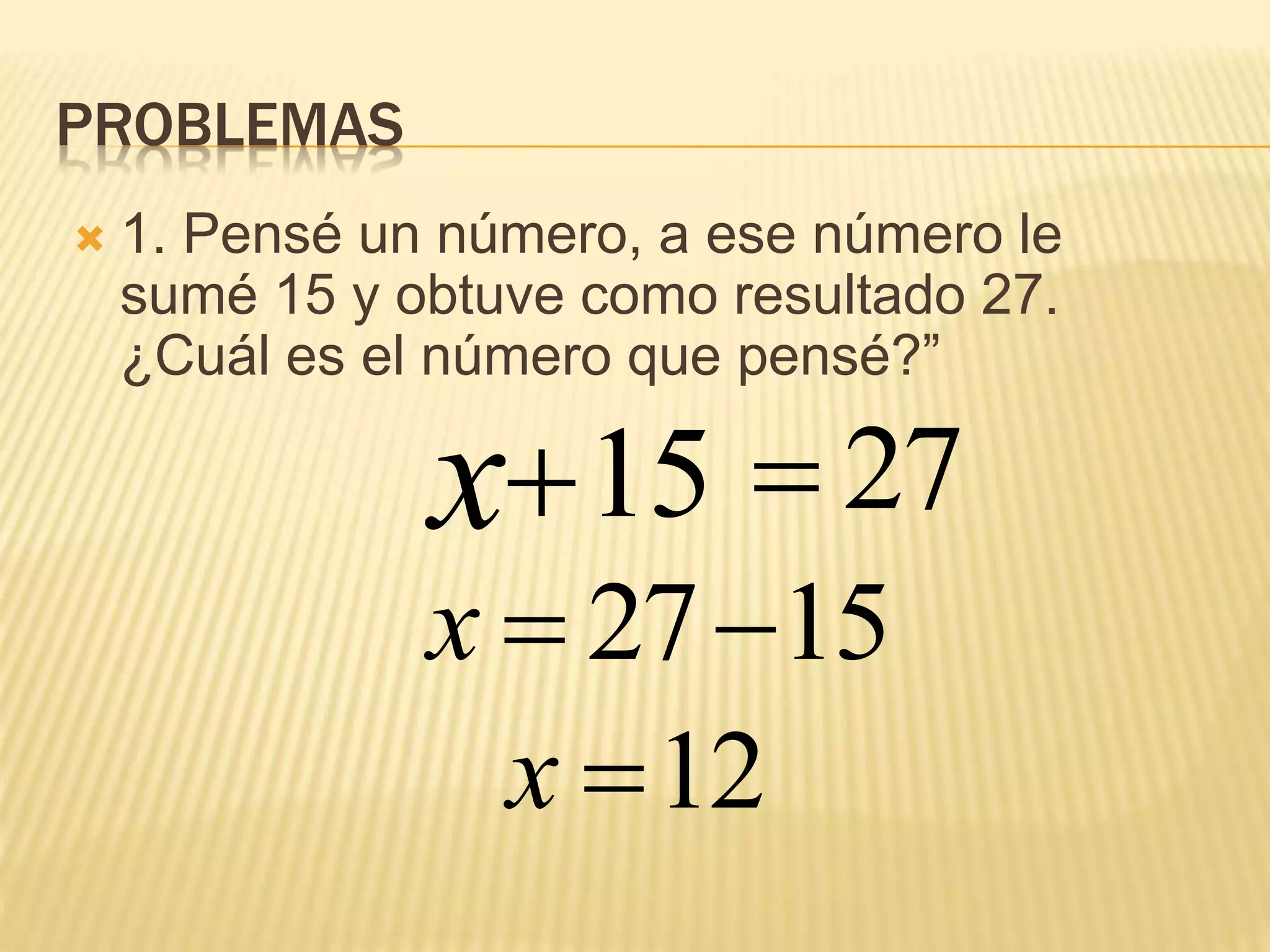 Ecuaciones de primer grado de la forma a+x=b | PPTX