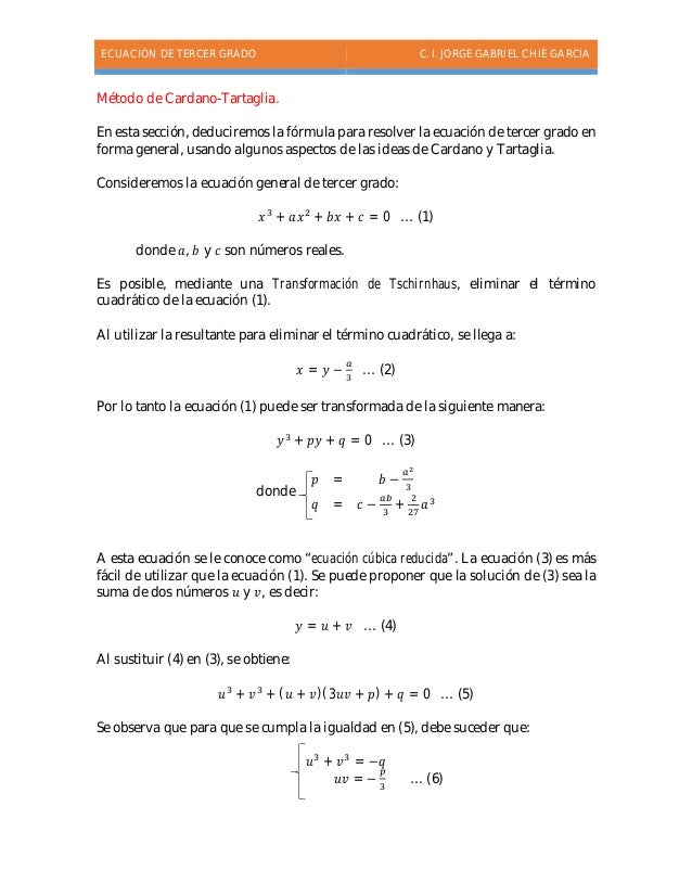 Ecuaciones de tercer grado Ecuaciones de tercer grado