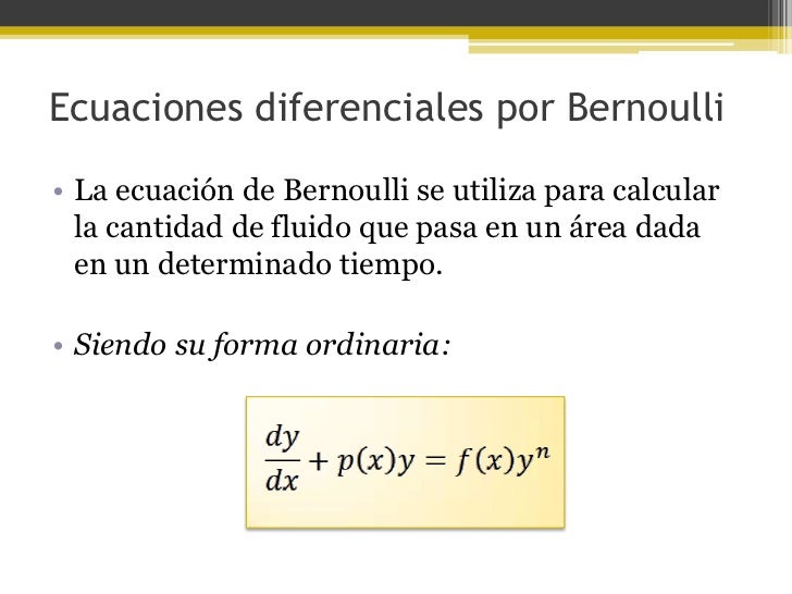 Ecuaciones diferenciales de bernoulli