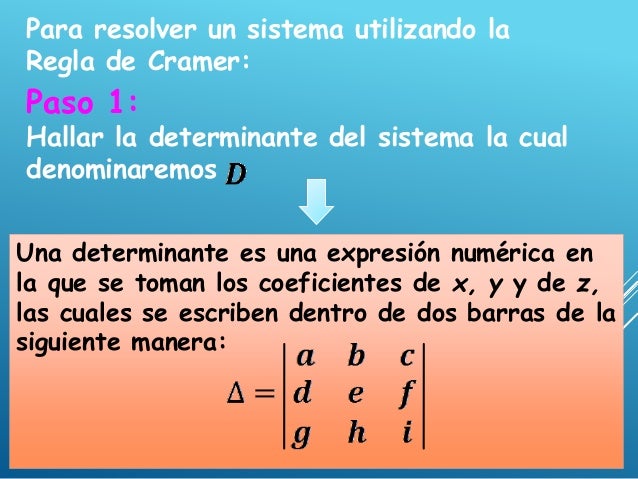 Ecuaciones Simultaneas 3x3 Regla De Cramer
