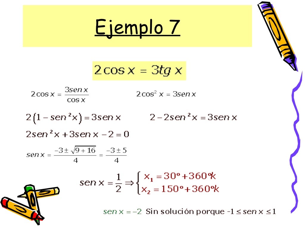 Ecuaciones trigonométricas ejemplos resueltos