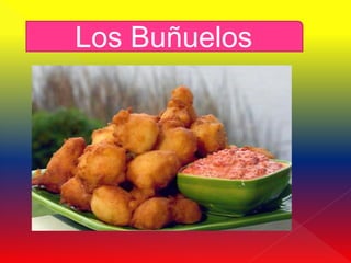 Los Buñuelos
 