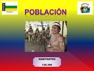 HABITANTES

 136.396
 