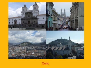 Quito

 