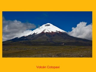 Volcán Cotopaxi

 