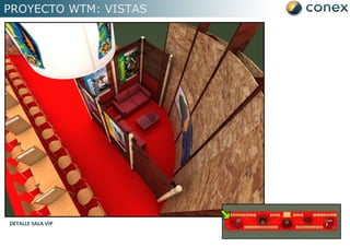 PROYECTO WTM: VISTAS DETALLE SALA VIP 