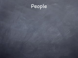 People
 