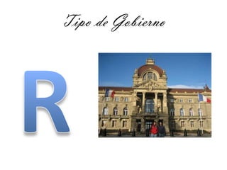 Tipo de GobiernoR