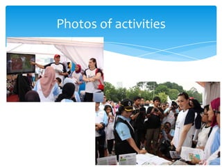Photos of activities

 
