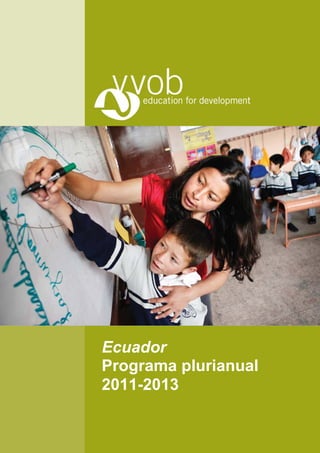 Ecuador
Programa plurianual
2011-2013
 