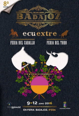 Carpeta comercial de ECUEXTRE Y TORO 2016, Feria del Caballo y el Toro.