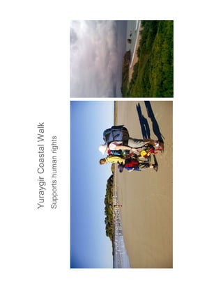 Yuraygir Coastal Walk
Supports human rights
 