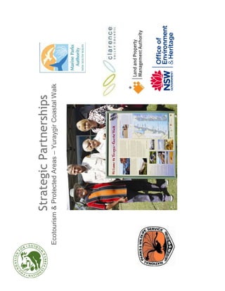 Strategic Partnerships
Ecotourism & Protected Areas – Yuraygir Coastal Walk
 