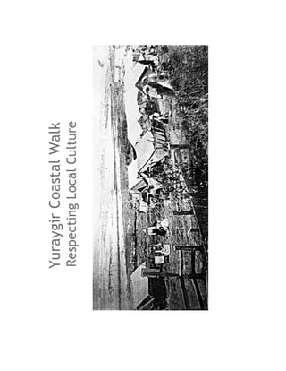 Yuraygir Coastal Walk
Respecting Local Culture
 