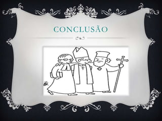 CONCLUSÃO
 