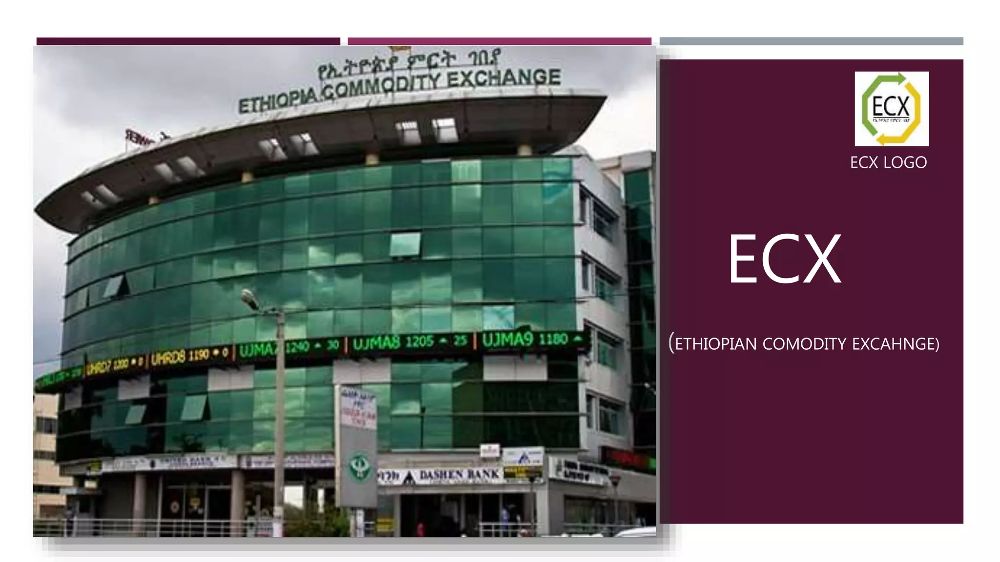 Ethiopian Commodity Exchange PPT