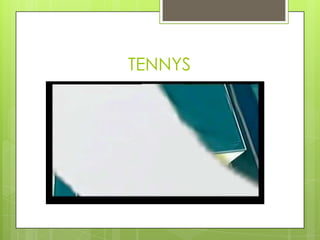 TENNYS