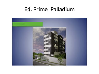 Ed. Prime Palladium
 