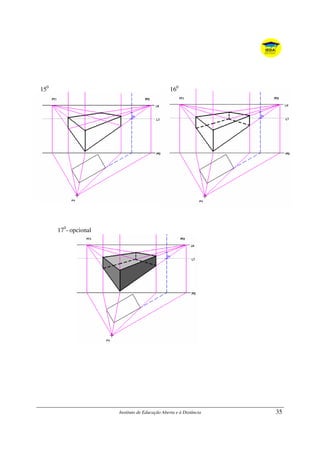 Instituto de Educação Aberta e à Distância 35
150
160
170
- opcional
 