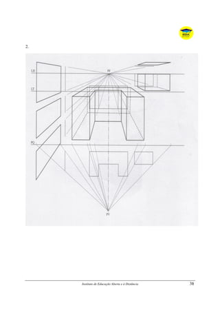 Instituto de Educação Aberta e à Distância 38
2.
 