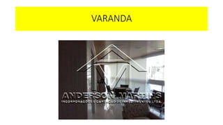 VARANDA