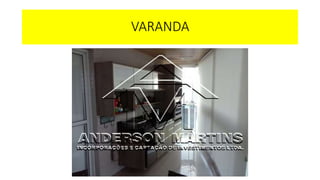 VARANDA