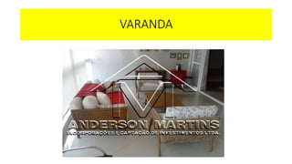 VARANDA