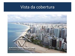 Vista da cobertura