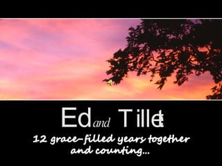 Ed   and   Tillet 