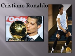 Cristiano Ronaldo