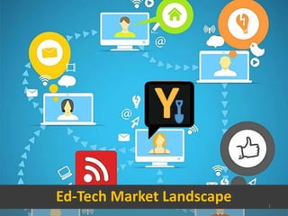 Ed-Tech Market Landscape 1
 