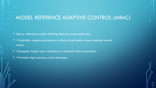 Advanced Vector Control Techniques for Induction Motor Drives | PPTX