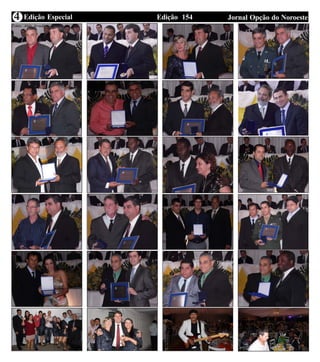 Edição 154 Jornal Opção do NoroesteEdição Especial4
Fotos: Alair Arruda
 