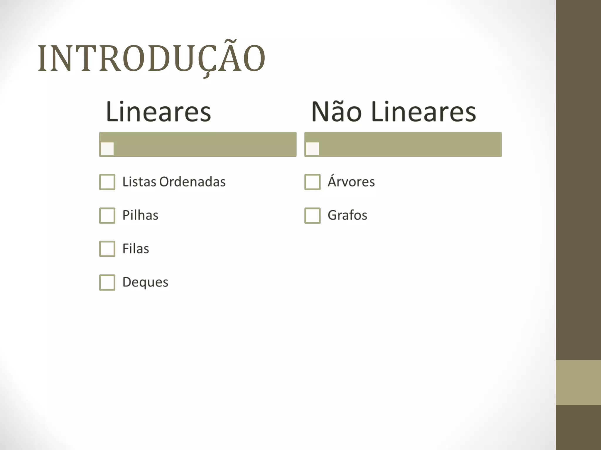INTRODUÇÃO 
 