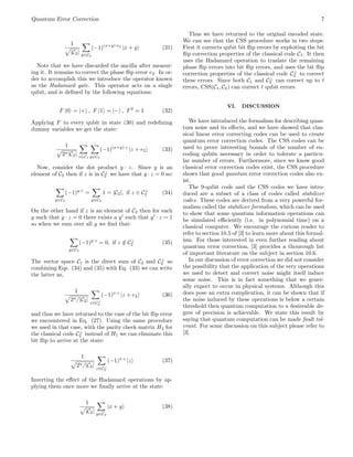 Quantum Error Correction 7
1
|C2| y∈C2
(−1)(x+y)·e2
|x + y (31)
Note that we have discarded the ancilla after measur-
ing ...