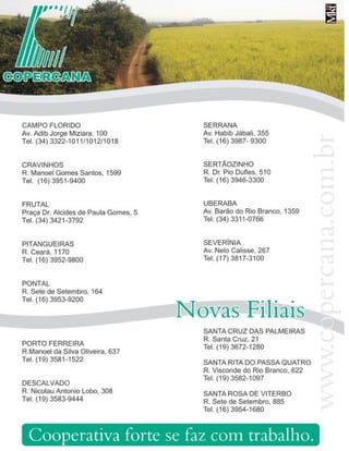 40

Revista Canavieiros - Dezembro de 2008

 