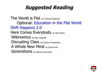 Discussion: Education in the Flat World 