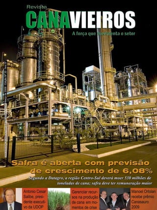 Revista Canavieiros - Março de 2009

1

 
