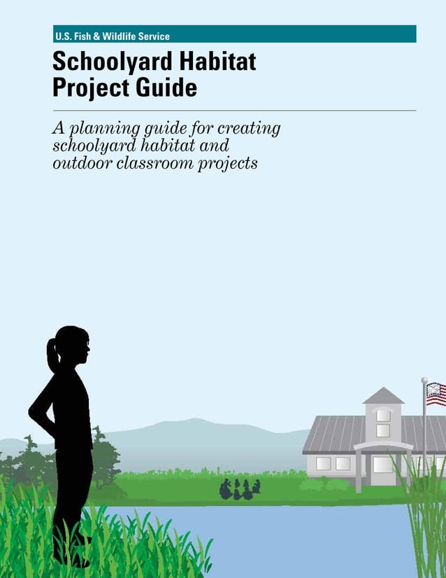 A Guide for Creating Schoolyard Habitat PDF