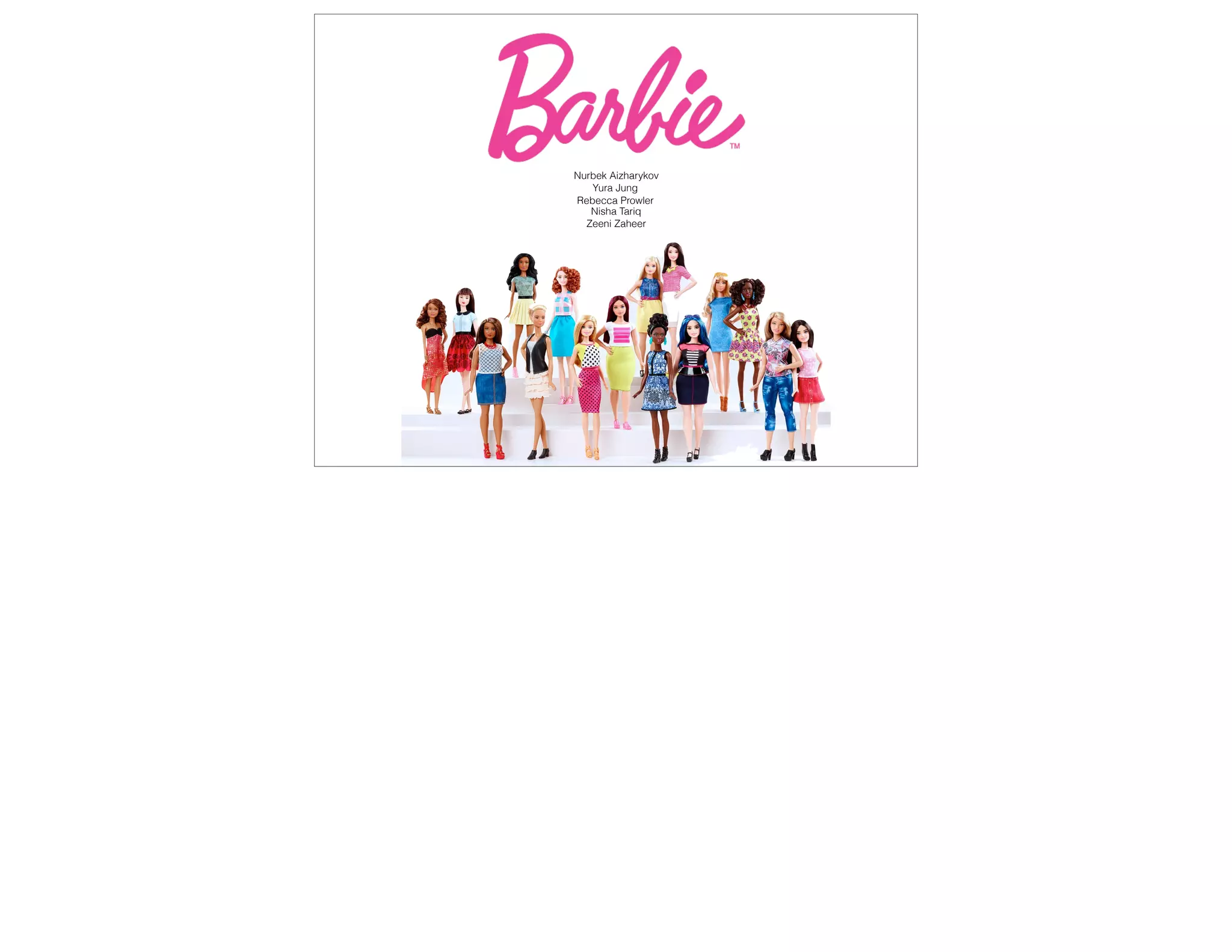 Nurbek Aizharykov
Yura Jung
Rebecca Prowler
Nisha Tariq
Zeeni Zaheer
 