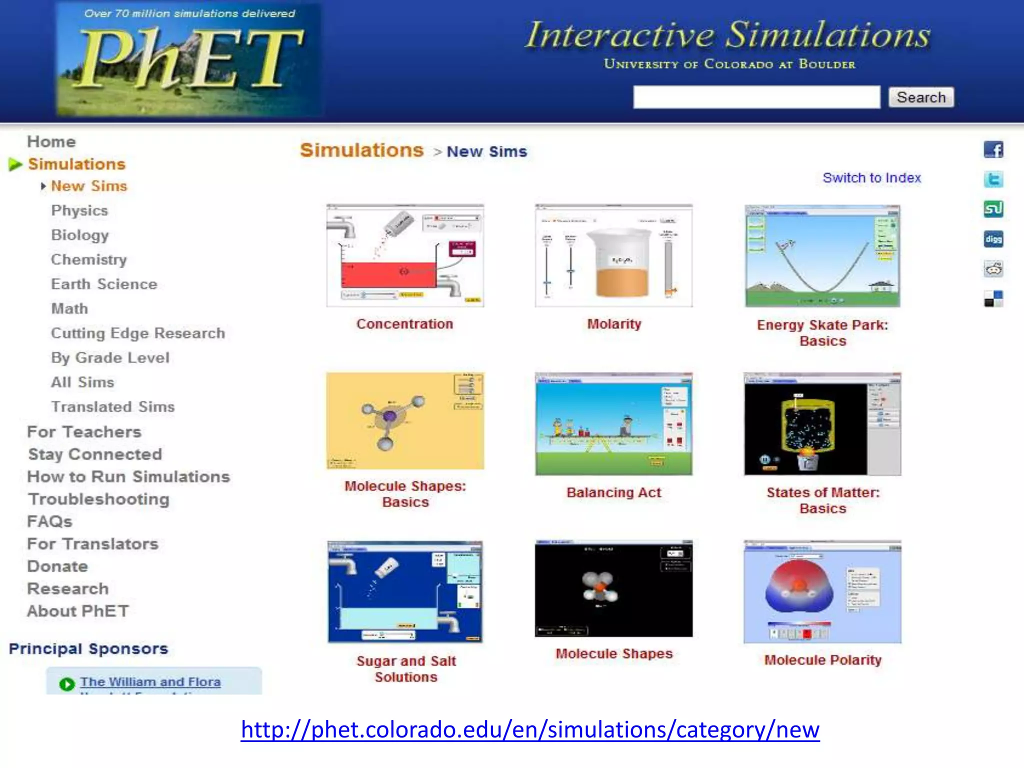 http://phet.colorado.edu/en/simulations/category/new
 