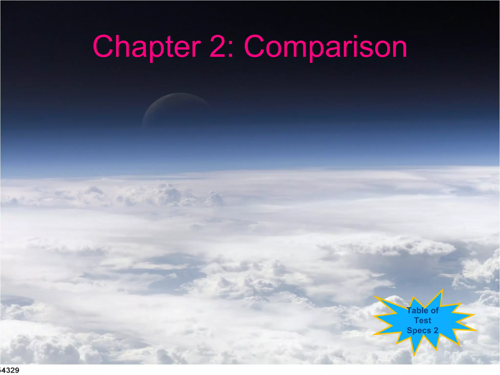 Chapter 2: Comparison Table of Test Specs 2 