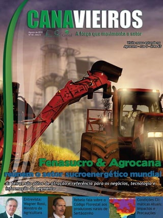 1

Revista Canavieiros - Agosto de 2010

 