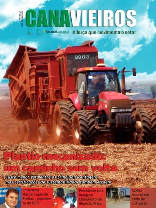 1

Revista Canavieiros - Novembro de 2010

 