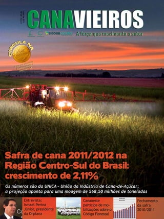1

Revista Canavieiros - Abril 2011

 
