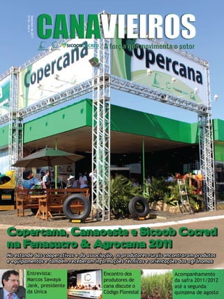 1

Revista Canavieiros - Setembro 2011

 