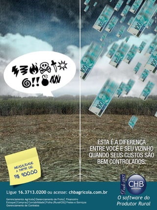 9

Revista Canavieiros - Novembro 2011

 