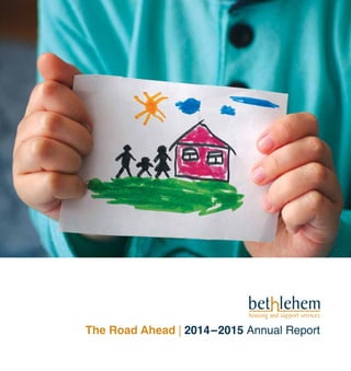 The Road Ahead | 2014–2015 Annual Report
 