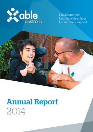 Annual Report
2014
deafblindness
multiple disabilities
community support
 