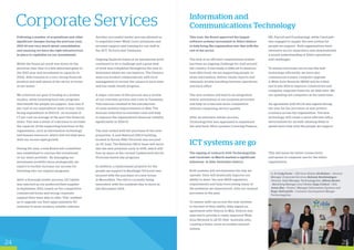 Following a number of acquisitions and other
significant changes during the previous year,
2013-14 was very much about consolidation
and ensuring we have the right infrastructure
in place to capitalise on our investments.
While the financial result was down on the
previous year (due to a few abnormal gains in
the 2013 year and investment in capacity in
2014), Able remains in a very strong financial
position and well ahead of the sector in terms
of net assets.
We achieved our goal of trading at a modest
surplus, while investing back into programs
that benefit the people we support. Just over 9
per cent of our expenditure went to non- client
facing expenditure in 2013-14 - an increase of
1.7 per cent on average of the past two financial
years. This was a result of a decision to increase
the capacity of the supporting functions of the
organisation, such as information technology
and human resources, which had not kept pace
with our recent rapid growth.
During the year, a new Board sub-committee
was established to oversee the investment
of our share portfolio . By managing our
investment portfolio more strategically, we
expect to further increase our income for
investing into our support programs.
After a thorough tender process, GE Capital
was selected as our preferred fleet supplier
in September 2013, based on the competitive
commercial terms and strong corporate
support they were able to offer. This enabled
us to upgrade our fleet (approximately 50
vehicles) to more modern, reliable vehicles.
Corporate Services
Another successful tender process allowed us
to negotiate lower Work Cover premiums and
increase support and training for our staff in
the ACT, Victoria and Tasmania.
Ongoing financial losses at an operational level
continued to be a challenge and a great deal
of work was completed throughout the year to
determine where we can improve. The Finance
team has worked collaboratively with local
management to review the causes in each state
and has made steady progress.
A major outcome of this process was a review
of our overtime process and costs in Tasmania.
This exercise resulted in the introduction
of some positive improvements in May. The
forecast reduction in overtime costs will help
to improve the organisation’s financial viability
significantly in 2014-15.
The year ended with the purchase of two new
properties. A new National Office building,
located in Surrey Hills (Victoria) was secured
on 30 June. The National Office team will move
into the new premises early in 2015, which will
free up space at the current Camberwell site for
Victorian-based day programs.
In addition, a replacement property for the
people we support in Bentleigh (Victoria) was
secured with the purchase of a new house
in Moorabbin. The site is currently being
renovated, with the residents due to move in
late November 2014.
ICT systems are go
The signing of contracts with TechnologyOne
and CareLink+ in March marked a significant
milestone in Able Australia’s history.
Both systems will revolutionise the way we
operate. They will drastically improve our
ability to meet the new NDIA regulatory
requirements and help overcoming many of
the problems we experienced with our manual
processes in the past.
To ensure staff can access the new systems
to the best of their ability, Able signed an
agreement with Telarus in May. Telarus was
selected to provide a vastly improved Wide
Area Network to all 50 Able Australia sites,
creating a faster, more accessible internet
system.
(L-R) Craig Porter - CEO Icon Global, Ed Holmes – General
Manager Corporate Services, Behnam Ronhizadegan -
Victoria State Manager TechnologyOne, Allison Becker
- Marketing Manager Icon Global, Kaye Collard - CEO,
James Hao – Project Manager Information Systems and
Roger DelCastello - Customer Development Manger
TechnologyOne.
This will mean far better connectivity
and speed of computer use for the entire
organisation.
This year, the Board approved the largest
software systems investment in Able’s history
to help bring the organisation into line with the
rest of the sector.
The lack of an efficient computerised system
has been an ongoing challenge for staff around
the country. It has made it difficult to measure
how effectively we are supporting people, to
share information, deliver timely reports and
eliminate double handling between operations
and back office.  
The new systems will lead to an integration
and/or automation of our business processes
and help us to become more competitive
without comprising service quality.
After an extensive tender process,
TechnologyOne was appointed to implement
the new back office systems (covering Finance,
Information and
Communications Technology
HR, Payroll and Fundraising), while CareLink+
was engaged to supply the new system for
people we support.  Both organisations have
extensive sector experience and demonstrated
a sound understanding of Able’s operations
and challenges.  
To ensure everyone can access the new
technology efficiently, we have also
commenced a major computer upgrade.
A Wide Area Network (WAN) will be rolled
out in late 2014 to improve connectivity and
computer response times for all Able sites. We
are updating old computers at the same time.
An agreement with Ricoh was signed during
the year for the provision of new printer/
scanners across the organisation. The new
technology will create a more efficient office
environment for all staff, allowing them to
spend more time with the people we support.
24 25
 